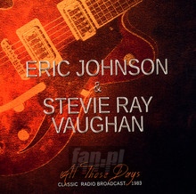 All Those Days Classic Radio Broadcast 1983 - Eric Johnson & Stevie Ray Vaughan
