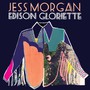 Edison Gloriette - Jess Morgan