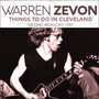 Things To Do In Cleveland - Warren Zevon