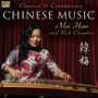 Classical & Contemporary - Mei Han & Red Chamber