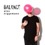 Balance Presents Alex Nig - Alex Niggemann