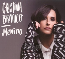 Cristina Branco: Menina - Cristina Branco