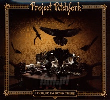 Look Up, Im Down There - Project Pitchfork