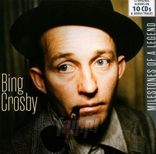 Milestones Of A Legend - Bing Crosby
