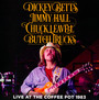 Live At The Coffee Pot 1983 - Dickey  Betts  / Jimmy   Hall  / Chuck  Leavel 