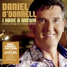 I Have A Dream - Daniel O'Donnell
