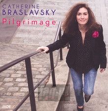Pilgrimage - Catherine Braslavsky