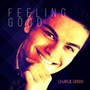 Charlie Green - Feeling Good