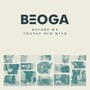 Before We Change Our Mind - Beoga