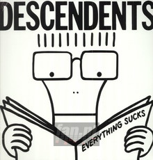Everything Sucks - Descendents
