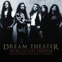 Dying To Live Forever - Milwaukee 1993 vol. 1 - Dream Theater