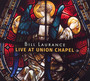 Live At Union Chapel - Laurance Bill