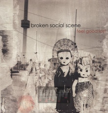 Feel Good Lost - Broken Social Scene