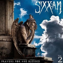 Prayers For The Blessed - Sixx: A.M.
