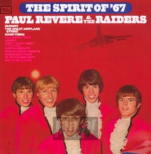 The Spirit Of '67: Deluxe Mono/Stereo Edition - Paul Revere & The Raiders