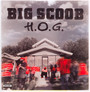 H.O.G. - Big Scoob