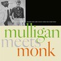 Mulligan Meets Monk - Thelonius Monk