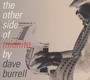 The Other Side Of Midnite [Limited Edition 500 Copies] - Dave Burrell