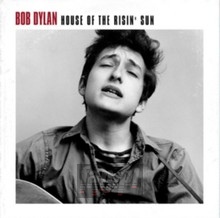 House Of The Risin' Sun - Bob Dylan
