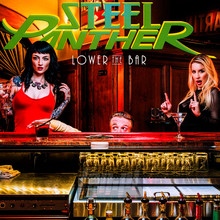 Lower The Bar - Steel Panther - bigger Lower The Bar - Steel Panther