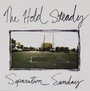 Separation Sunday - Hold Steady
