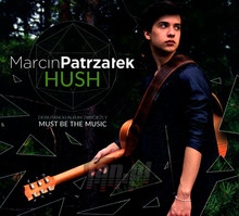 Hush - Marcin Patrzaek