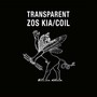Transparent - Zos Kia / Coil