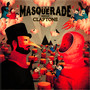 Masquerade Mixed By Claptone - Claptone