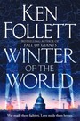 Winter Of The World - Ken Follett
