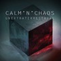 Unextraterrestrial - Calm' n' Chaos