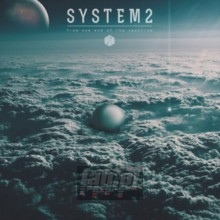 From One End Of The Spectrum - System2