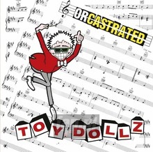 Orcastrated - Toy Dolls - powiększ Orcastrated - Toy Dolls