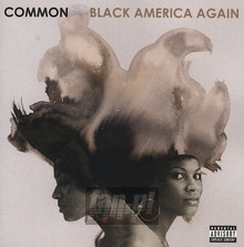 Black America Again - Common