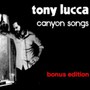 Canyon Songs - Tony Lucca