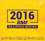 RMF Najlepsza Muzyka 2016 - Radio RMF FM: Najlepsza Muzyka 