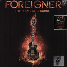 The Flame Still Burns - Foreigner