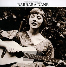 When I Was A Young Girl - Barbara Dane