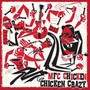 Goin' Chicken Crazy - MFC Chicken