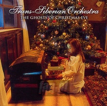 Ghosts Of Christmas Eve - Trans-Siberian Orchestra