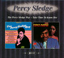 Percy Sledge Way & Take & Take Time To Know Her - Percy Sledge