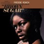 Brown Sugar - Freddie Roach
