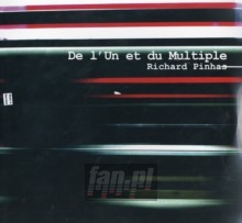 De L'un Et Du Multiple - Richard Pinhas