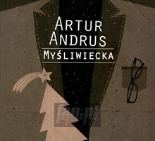 Myśliwiecka - Artur Andrus - powiększ Myśliwiecka - Artur Andrus