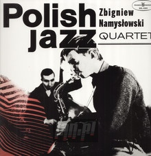 Zbigniew Namysowski Quartet - Zbigniew Namysowski
