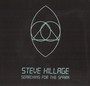 Searching For The Spark - Steve Hillage