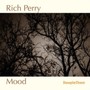 Mood - Rich Perry