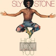 High On You - Sly Stone