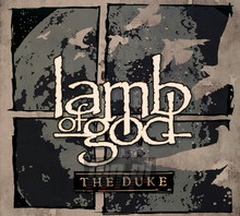 The Duke - Lamb Of God