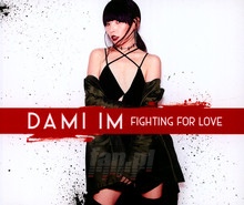 Fighting For Love - Dami Im