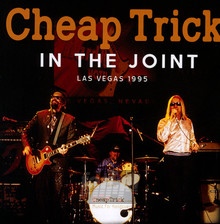 In The Joint - Cheap Trick - bigger In The Joint - Cheap Trick
